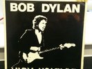 BOB DYLAN - High Voltage Vinyl LP From His 1974 Tour With The Band
