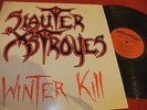 SLAUTER XSTROYES-WINTERKILL  PRIVATE Only 500/SALEMS WYCH/PARADOXX