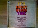 It´s About Blues Time / Serie 