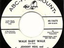 JOHNNY NEAL AND THE STARLINERS GARAGE WALK BABY WALK ABC-PARAMOUNT #10673