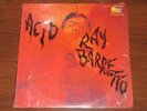 LP RAY BARETTO ORIG. FANIA BOOGALOO/LATIN 'ACID'