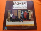 Original Blues LP: Bacon Fat   Grease One For Me   Blue Horizon 4807 Promo
