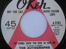 THE AUTOGRAPHS I'm Gonna Show You / I Can Do It OKEH NORTHERN SOUL PROMO HEAR