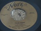 R&B DOO WOP 45 - THE STUDENTS - I'M SO YOUNG - NOTE - NICE COPY