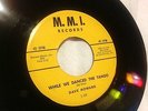 NM DAVE HOWARD 45 RPM - WHILE WE DANCED THE TANGO