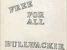 Free For All - Bullwackies All Sta - LP VINYL - Fast UK Post