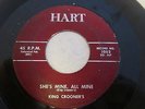 HEAR RARE DOO WOP King Crooners She's Mine All Mine/Lonely Nights Hart #1002