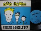 TOY DOLLS- Cheerio & toodle'pip- 7