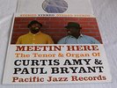 Curtis Amy & Paul Bryant „MEETIN`HERE“- org Pacific Jazz – deepgroove – RARE