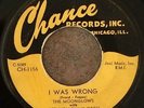 Doo Wop 45 THE MOONGLOWS I Was Wrong / Ooh Rocking Daddy CHANCE 1156 orig. HEAR