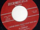 TN Teen Rockabilly Al Hartley HERMITAGE 773 (( ? )) I never knew what love was