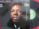 Ornette Coleman  CHANGE OF THE CENTURY   Atlantic stereo LP  Green label VG++