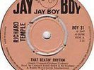 Richard Temple   Jay Boy LabelThat Beatin' Rhythm / Could It Be  Northern Soul