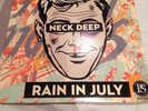 Rare Neck Deep Vinyl- Rain In July/A History Of Bad Decisions /250 Pop Punk