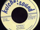 Pad Anthony - Suddenly JA orig Kulcha Sound 7