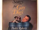 PADDY ROBERTS Songs For Gay Dogs ENGLISH DECCA 1963