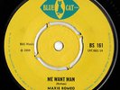Maxie Romeo - Me Want Man / Al Reid - Vietcong - (P) 1969 Blue Cat BS 161