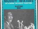 MUDDY WATERS - Electric Mud - SP - Chess