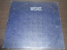 (WEDGE) ORANGE WEDGE - ORIGINAL PRIVATE PSYCH PRESS (HARD ROCK) 1972