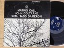 JOHN COLTRANE With Tadd Dameron MATING CALL LP PRESTIGE 7247 Album Jazz Bop