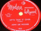 John Lee Hooker 78rpm on Modern Records 935 Let's Talk it Over, I Tried Hard