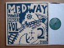 Medway Power House Vol 2/Milkshakes/Pop Rivits/Delmonas/B.Childish/LP