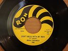 IRMA THOMAS Don't Mess With My Man SET ME FREE New Orleans Soul 45 on RON 328 YL