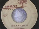 RARE Rockabilly 45: Johnny Knight   Rock & Roll Guitar /Snake Shake Morocco 1005