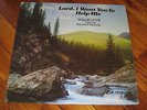 WILLIE LOVE & VOICES OF NASHVILLE lord i want you CHANITA black GOSPEL SOUL LP