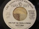 Original RAP 45 Davy DMX - One For The Treble (Fresh) TUFF CITY NM WL PROMO
