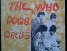 WHO top condition spanish 45 PS 1968 Dogs b/w Circles TOP MOD PSYCH BEAT UK