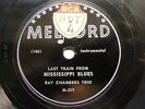 RAY CHAMBERS TRIO Melford M-259 78rpm  LAST TRAIN FROM MISSISSIPPI BLUES / ROCKI