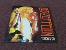 LED -  ZEPPELIN   TOUCH  &  GO      1 LP