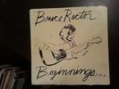 BRUCE RECTOR Beginnings… PRIVATE LOUISIANA CHRISTIAN RURAL ROCK FOLK 