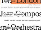 Barry Guy Anthony Braxton LJCO ?Zurich Concerts 2xLP Evan Parker Tony Oxley NM