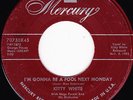 NORTHERN SOUL 45 RPM - KITTY WHITE on MERCURY RECORDS