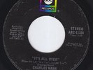CHARLES MANN It's All Over SUPERB northern soul dancer ORIG US *issue* 45 HEAR