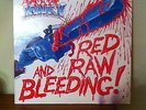 Blood Money - Red Raw and Bleeding LP