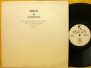 Company ?Trios INCUS Peter Brötzmann Hugh Davies Vinko Globokar Parker Bailey NM