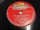 ADELA HERNANDEZ-MASO RIVERA-GERMAN ROSARIO-DIME Y TE DIRE ON FRAGOSO ?78 Rpm
