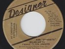 Deep Soul Gospel 45 - Ann Dynamite Milan - What The End's Going To Be - Designer
