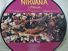 Nirvana Lithium 12 inch vinyl picture disc - Limited Edition 1992