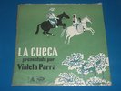 VIOLETA PARRA, LA CUECA PRESENTADA POR VIOLETA, CHILE  LP EX 1964
