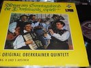 # 01- DAS ORIGINAL OBERKRAINER QUINTETT - LP aus brasilien BRAZIL press mosch