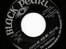 Northern Soul - Inspirations - Touch Me, Kiss Me, Hold Me - Black Pearl