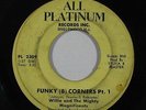 Funk 45 WILLIE & THE MIGHTY MAGNIFICENTS Funky 8 Corners on All Platinum