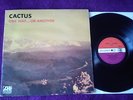 CACTUS one way..or another  -1971-FIRST UK PRESS -ATLANTIC RED PLUM  LAB  -EX-