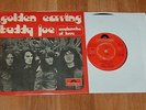 GOLDEN EARRING -buddy joe  45 rpm  7