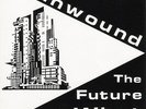 Unwound The Future of What LP original Kill Rock Stars 1995