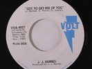 rare Crossover Soul 45 J.J. BARNES got to get rid of you VOLT Hear